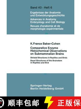 【3-4周达】Comparative Enzyme Histochemical Observations on Submammalian Brains [9783540040903]