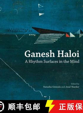 【3-4周达】Ganesh Haloi: A Rhythm Surfaces in the Mind [9789385360855]