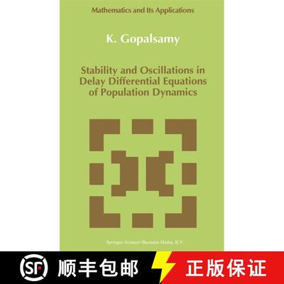 【3-4周达】Stability and Oscillations in Delay Differential Equations of Population Dynamics [9780792315940]