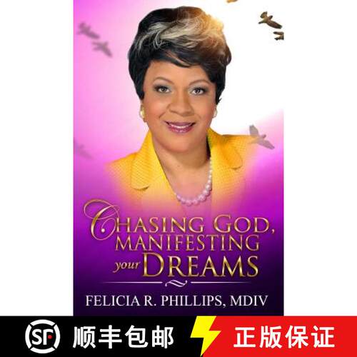 【3-4周达】Chasing God, Manifesting Your Dreams [9780999383308]