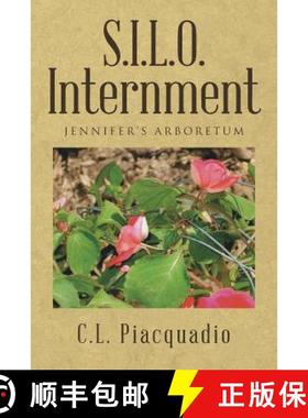 【3-4周达】S.I.L.O. Internment: JENNIFER'S ARBORETUM [9781512736588]