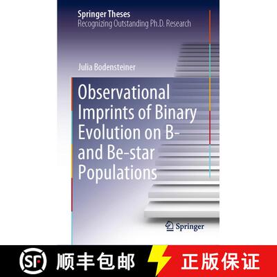 【3-4周达】Observational Imprints of Binary Evolution on B- and Be-star Populations [9783031194887]