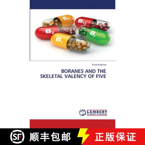 预订 Boranes and the Skeletal Valency of Five [9786200787743]