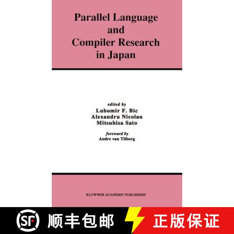 【3-4周达】Parallel Language and Compiler Research in Japan [9780792395065]