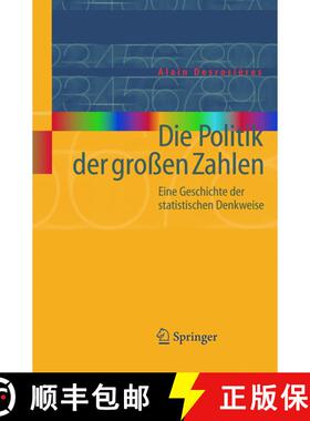 【3-4周达】Die Politik Der Grossen Zahlen: Eine Geschichte Der Statistischen Denkweise [9783540206552]