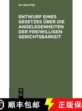 预订 Entwurf eines Gesetzes über die Angelegenheiten der freiwilligen Gerichtsbarkeit [9783112513538]