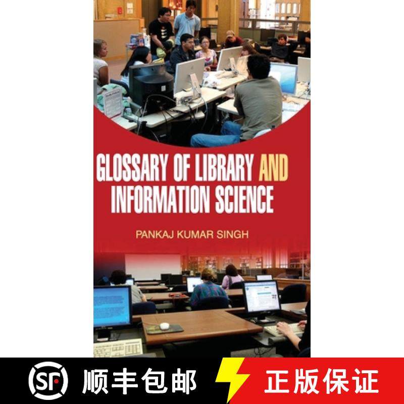 【3-4周达】Glossary of Library and Information Science [9789350564226]