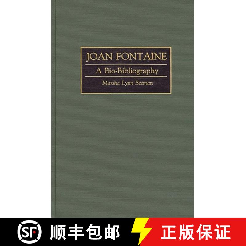 【3-4周达】Joan Fontaine: A Bio-Bibliography [9780313284090]