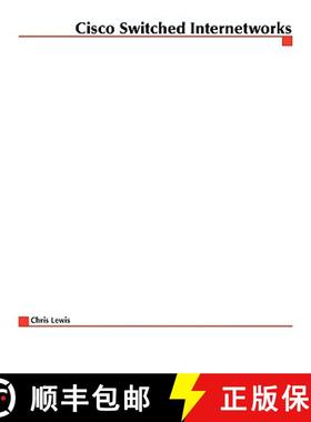 【3-4周达】Cisco Switched Internetworks: Vlans, ATM and Voice/Data Integration [9780071346467]