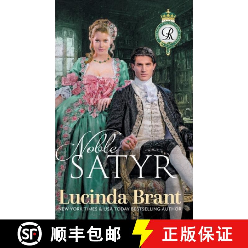 【2-3周达】Noble Satyr: A Georgian Historical Romance [9781922985545]