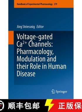 【3-4周达】Voltage-gated Ca2+ Channels: Pharmacology, Modulation and their Role in Human Disease [9783031384363]