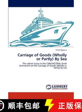 预订 Carriage of Goods (Wholly or Partly) By Sea [9783846510735]