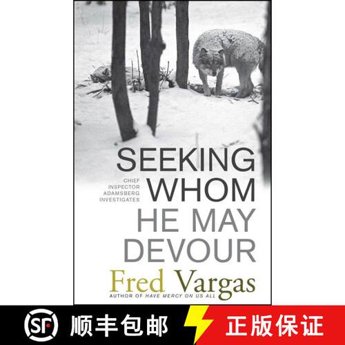 【3-4周达】Seeking Whom He May Devour: Chief Inspector Adamsberg Investigates [9780743284028]