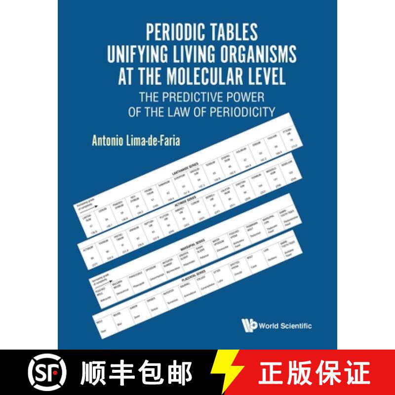 【3-4周达】Periodic Tables Unifying Living Organisms at the Molecular Level: The Predictive Power of ... [9789813227019]