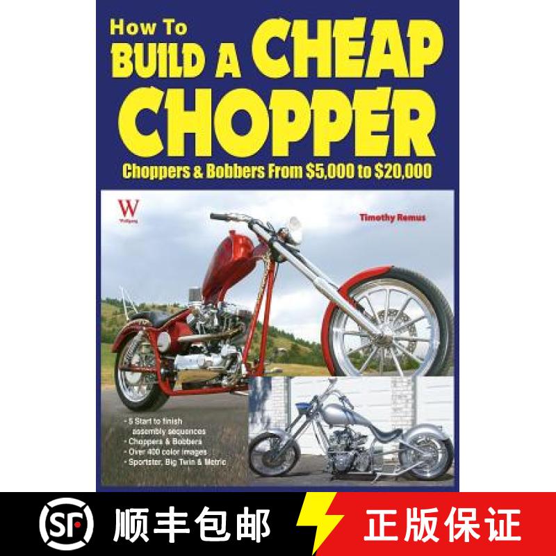 【2-3周达】How to Build a Cheap Chopper [9781941064122]