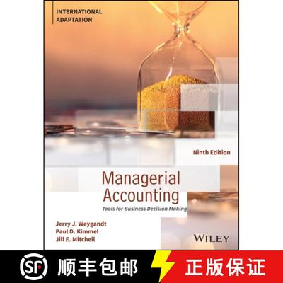 【3-4周达】Managerial Accounting: Tools for Business Decision Making, International Adaptation [9781394225323]