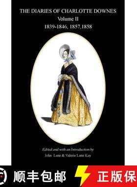 【3-4周达】The Diaries of Charlotte Downes Vol II [9780955722646]