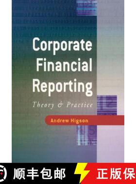 【3-4周达】Corporate Financial Reporting: Theory and Practice [9780761971412]