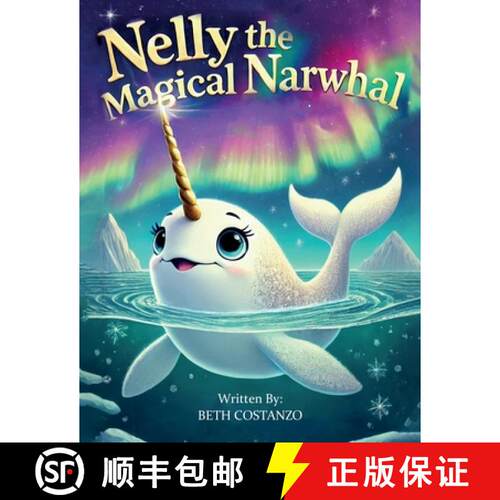 【3-4周达】Nelly The Magical Narwhal [9798348522353]