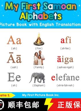 【3-4周达】My First Samoan Alphabets Picture Book with English Translations: Bilingual Early Learning... [9780369602176]