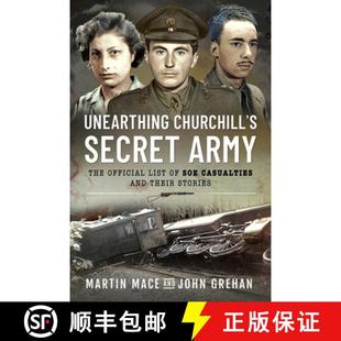 The Casualties Official List Churchill Secret 9781399013208 Their Stories Unearthing Army SOE and 4周达