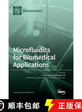 【3-4周达】Microfluidics for Biomedical Applications [9783036571263]