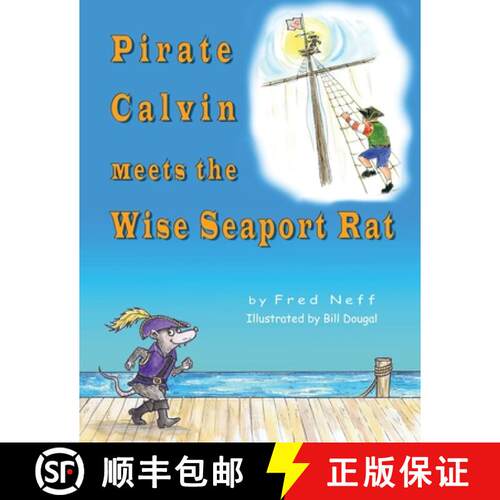 【3-4周达】Pirate Calvin meets the Wise Seaport Rat [9781950323869]
