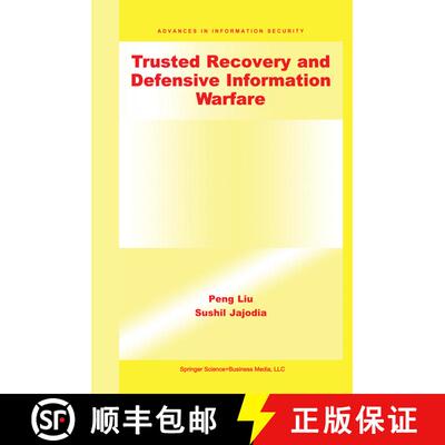 【3-4周达】Trusted Recovery and Defensive Information Warfare [9781441949264]