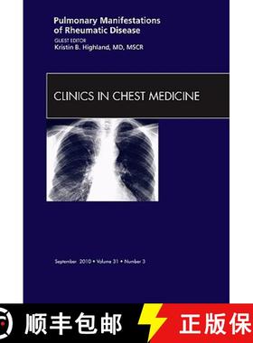 【3-4周达】Pulmonary Manifestations of Rheumatic Disease, an Issue of Clinics in Chest Medicine: Volu... [9781437724349]