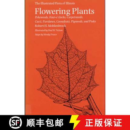 预订 Flowering Plants: Pokeweeds, Four-o'clocks, Carpetweeds, Cacti, Purslanes, Goosefoots, Pigweeds,... [9780809323807]