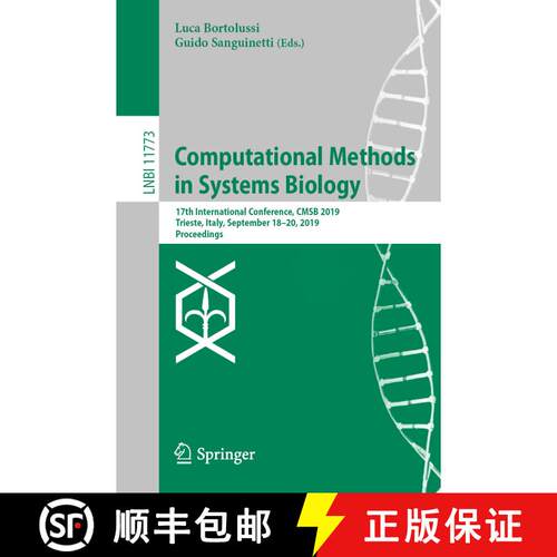 【3-4周达】Computational Methods in Systems Biology : 17th International Conference, CMSB 2019, Tries... [9783030313036]