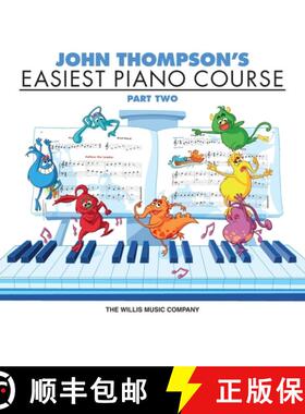 【3-4周达】John Thompson's Easiest Piano Course - Part 2 - Book Only [9780877180135]