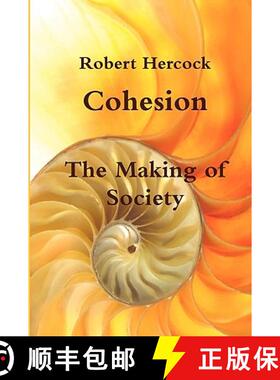 【3-4周达】Cohesion - The Making of Society [9781445208794]