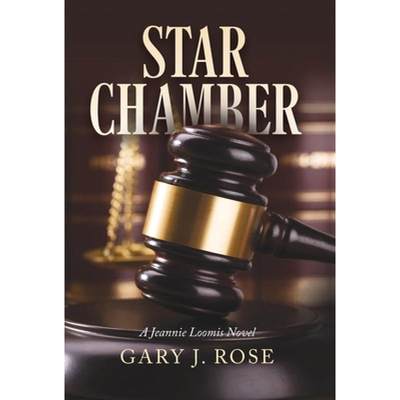 【4周达】Star Chamber: A Jeannie Loomis Novel [9780998877778]