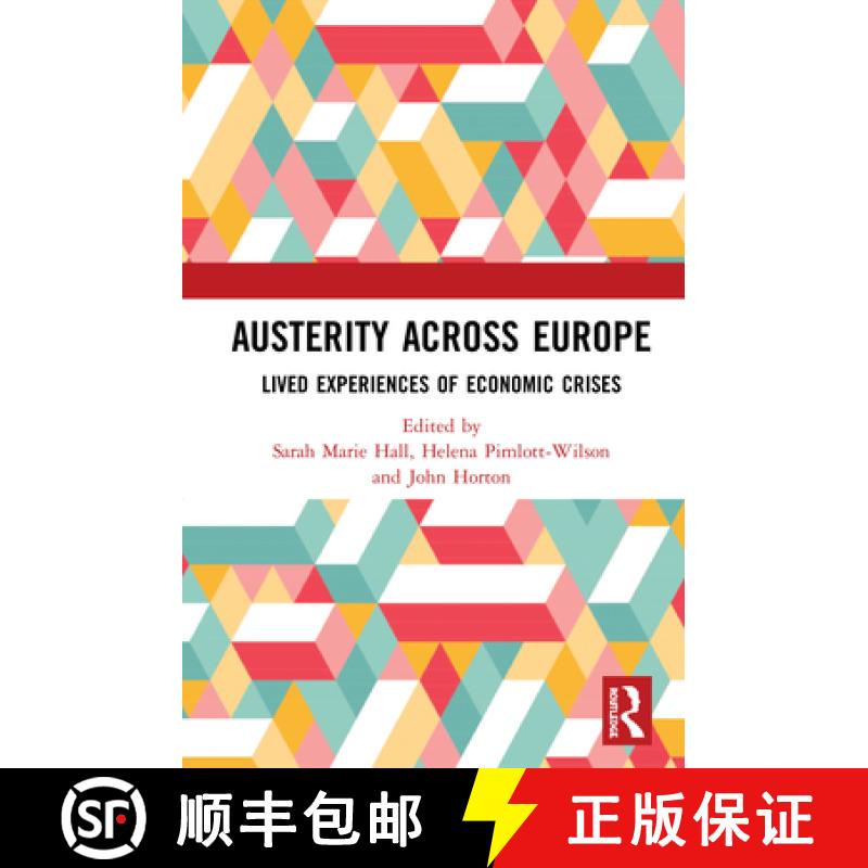 【3-4周达】Austerity Across Europe : Lived Experiences of Economic Crises [9780367192518]