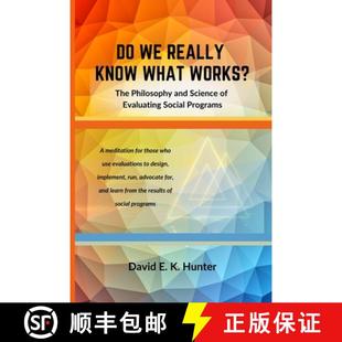 Programs KNOW Social REALLY and The WORKS? 3周达 9781938842689 WHAT Philosophy Science Evaluating