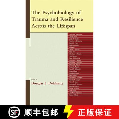 【3-4周达】The Psychobiology of Trauma and Resilience Across the Lifespan [9780765705365]