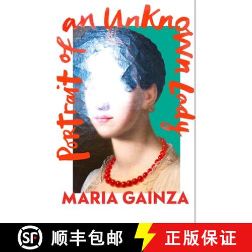 【3-4周达】Portrait of an Unknown Lady [9781787303249]