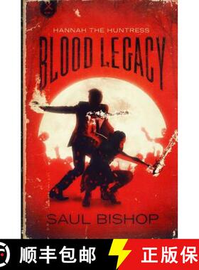 【3-4周达】Hannah The Huntress Book 1: Blood Legacy [9780997719802]
