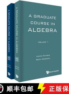 【3-4周达】Graduate Course in Algebra, a (in 2 Volumes) [9789813142602]