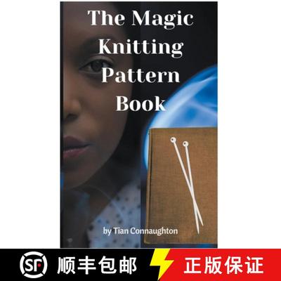 【3-4周达】The Magic Knitting Pattern Book [9798987617649]