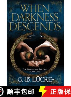 预订 When Darkness Descends [9780648820703]