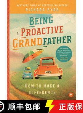 预订 Being a Proactive Grandfather: How to Make a Difference [9781945547270]