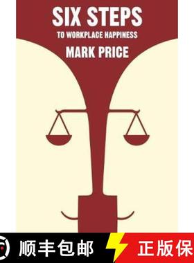 【3-4周达】Six Steps to Workplace Happiness [9781910989920]