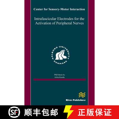 【3-4周达】Intrafascicular Electrodes for the Activation of Peripheral Nerves [9788792982636]