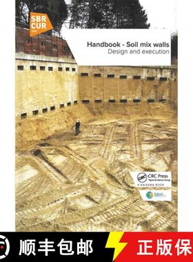 【3-4周达】Handbook - Soil Mix Walls: Design and Execution [9789053676417]