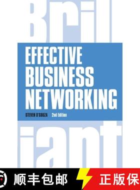 Effective Business Networking: What The Best Networkers Know, Say and Do [9781292083285]