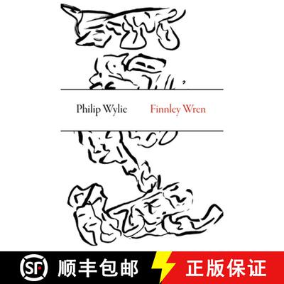 【3-4周达】Finnley Wren – His Notions and Opinions, Together with a Haphazard History of His Career ... [9781628971231]