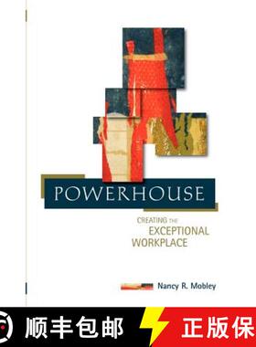 【3-4周达】Powerhouse: Creating the Exceptional Workplace [9780984900701]