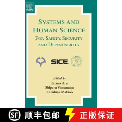 【3-4周达】Systems and Human Science - For Safety, Security and Dependability: Selected Papers of the... [9780444518132]